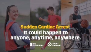 UK Coaching’s Sudden Cardiac Arrest Digital Toolkit: Learn to Be Quick, Smart and Restart a Heart